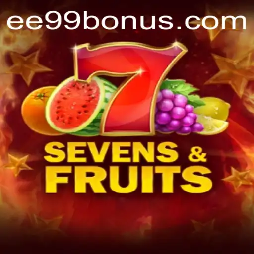 Exploring SevensFruits: A Delightful Gaming Experience with EE99.BET